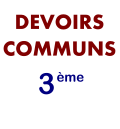 Devoirs communs 3ème avec correction PDF