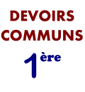 devoirs communs de 1ère avec corrigés