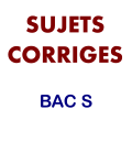 sujets bac s avec corrigés